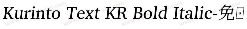 Kurinto Text KR Bold Italic字体转换
